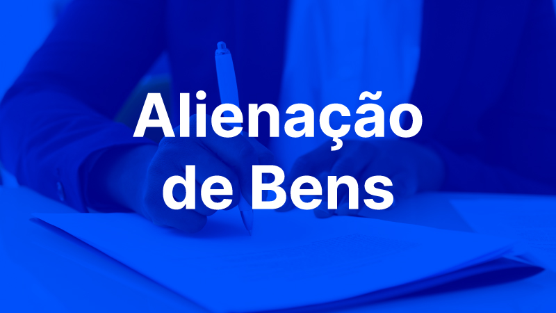 Alienação de bens - ARAP