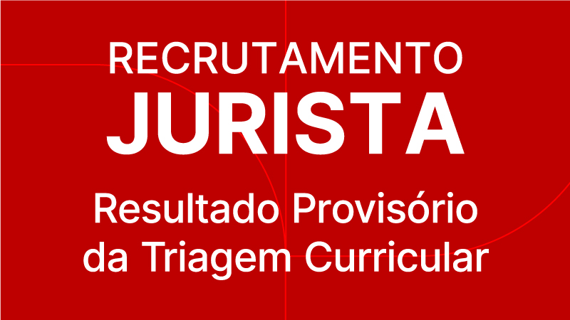 Jurista resultado provisório da triagem curricular