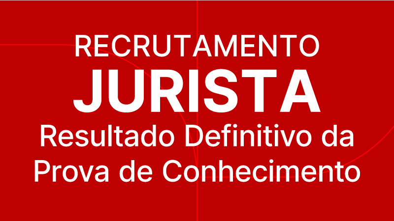 Jurista-Resultado Definitivo da Prova de Conhecimento