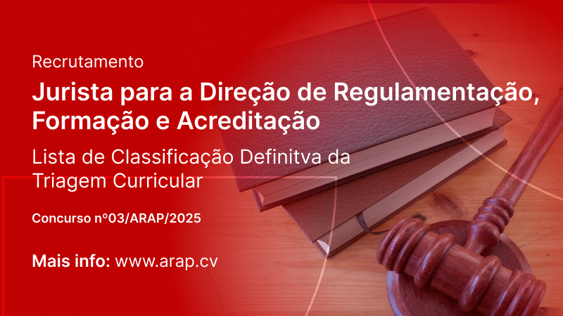 Recrutamento Jurista para DRFA: Lista de Classificação Definitiva da Triagem Curricular